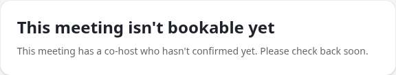 The public booking page for a not-yet-fully-bookable shared type, showing the unavailable state